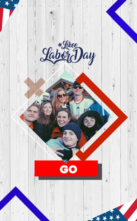 #LikeeLaborDay